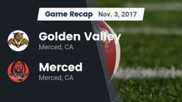 Recap: Golden Valley  vs. Merced  2017