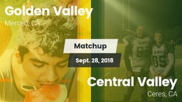 Matchup: Golden Valley High vs. Central Valley  2018