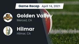 Recap: Golden Valley  vs. Hilmar  2021