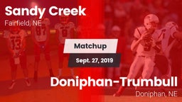 Matchup: Sandy Creek High vs. Doniphan-Trumbull  2019
