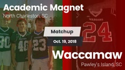 Matchup: Academic Magnet vs. Waccamaw  2018