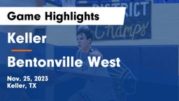 Keller  vs Bentonville West  Game Highlights - Nov. 25, 2023