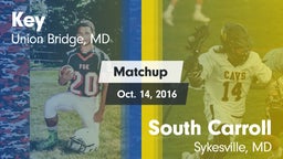 Matchup: Key  vs. South Carroll  2016