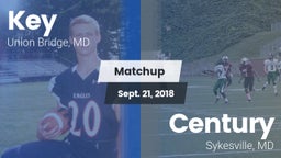 Matchup: Key  vs. Century  2018