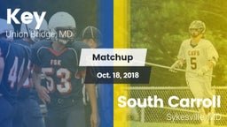 Matchup: Key  vs. South Carroll  2018