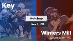 Matchup: Key  vs. Winters Mill  2018