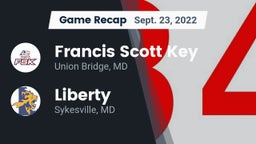 Recap: Francis Scott Key  vs. Liberty  2022