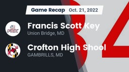 Recap: Francis Scott Key  vs. Crofton High Shool  2022