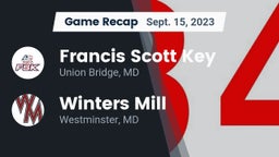 Recap: Francis Scott Key  vs. Winters Mill  2023