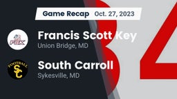 Recap: Francis Scott Key  vs. South Carroll  2023