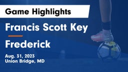Francis Scott Key  vs Frederick  Game Highlights - Aug. 31, 2023