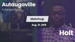 Matchup: Autaugaville High Sc vs. Holt  2018