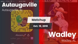 Matchup: Autaugaville High Sc vs. Wadley  2018