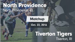 Matchup: North Providence Hig vs. Tiverton Tigers 2016