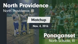 Matchup: North Providence Hig vs. Ponaganset  2016
