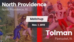 Matchup: North Providence Hig vs. Tolman  2019