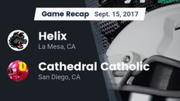 Recap: Helix  vs. Cathedral Catholic  2017