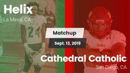 Matchup: Helix  vs. Cathedral Catholic  2019