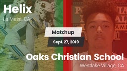 Matchup: Helix  vs. Oaks Christian School 2019