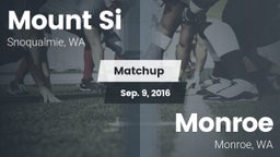 Matchup: Mount Si  vs. Monroe  2016