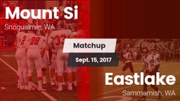 Matchup: Mount Si  vs. Eastlake  2017