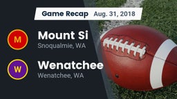 Recap: Mount Si  vs. Wenatchee  2018