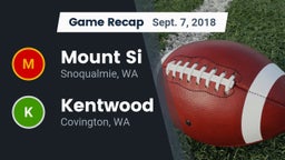 Recap: Mount Si  vs. Kentwood  2018