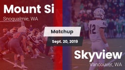 Matchup: Mount Si  vs. Skyview  2019