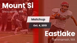 Matchup: Mount Si  vs. Eastlake  2019