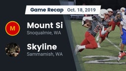 Recap: Mount Si  vs. Skyline   2019