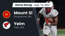 Recap: Mount Si  vs. Yelm  2021