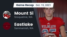 Recap: Mount Si  vs. Eastlake  2021