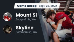 Recap: Mount Si  vs. Skyline   2022