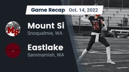 Recap: Mount Si  vs. Eastlake  2022