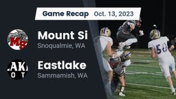 Recap: Mount Si  vs. Eastlake  2023