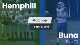 Matchup: Hemphill  vs. Buna  2019