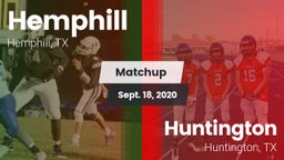 Matchup: Hemphill  vs. Huntington  2020