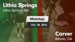 Matchup: Lithia Springs High vs. Carver  2016