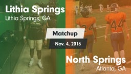 Matchup: Lithia Springs High vs. North Springs  2016