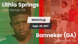 Matchup: Lithia Springs High vs. Banneker  (GA) 2017