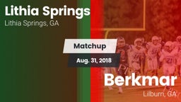Matchup: Lithia Springs High vs. Berkmar  2018
