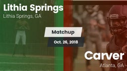 Matchup: Lithia Springs High vs. Carver  2018