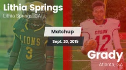 Matchup: Lithia Springs High vs. Grady  2019