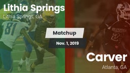 Matchup: Lithia Springs High vs. Carver  2019