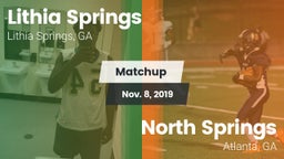 Matchup: Lithia Springs High vs. North Springs  2019
