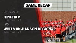 Recap: Hingham  vs. Whitman-Hanson Regional  2016
