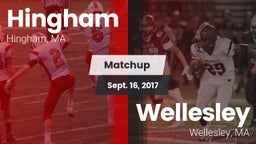 Matchup: Hingham  vs. Wellesley  2017