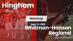 Matchup: Hingham  vs. Whitman-Hanson Regional  2018