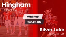 Matchup: Hingham  vs. Silver Lake  2018