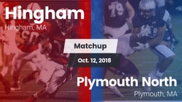 Matchup: Hingham  vs. Plymouth North  2018